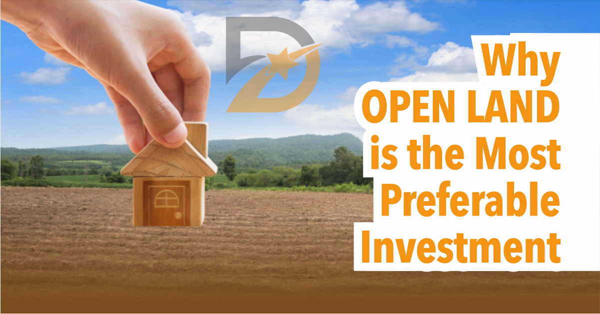 Why OPEN LAND is the Most Preferable Investment