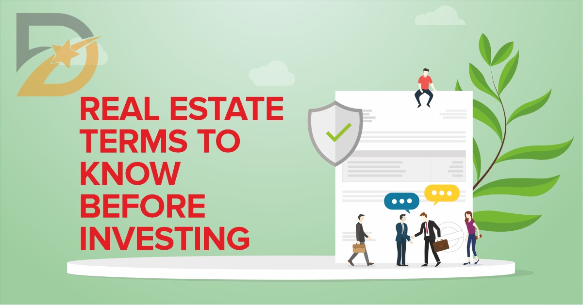 REAL ESTATE TERMS TO KNOW BEFORE INVESTING